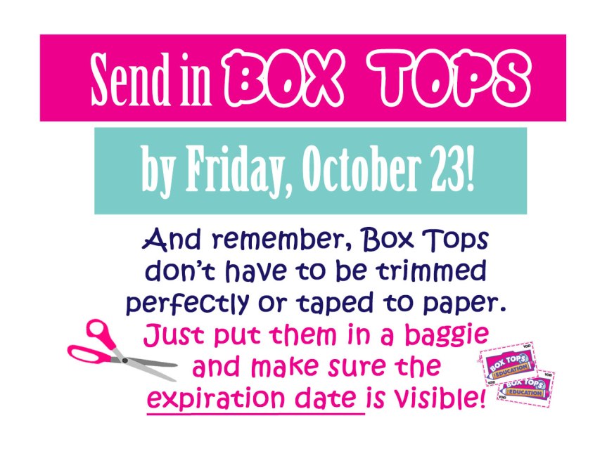 Box Tops Due October 24